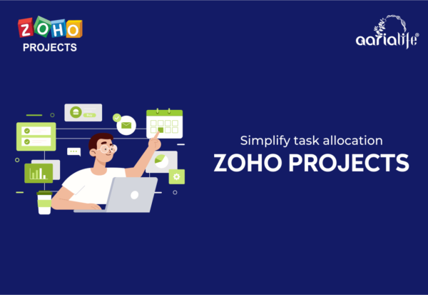 Zoho Project Management Solution - Aarialife