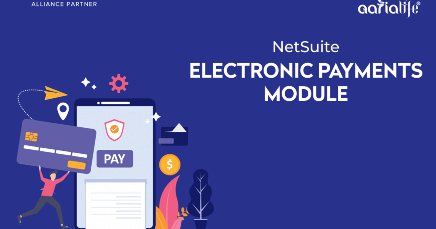 Netsuite Electronic Payment
