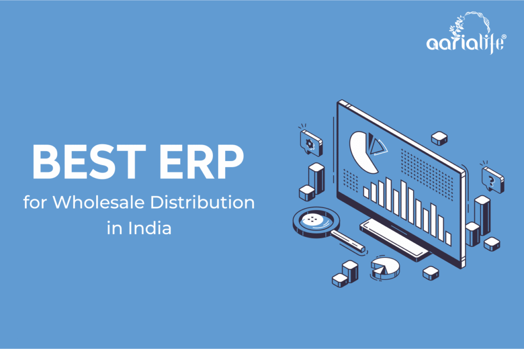 ERP for wholesale distribution in India