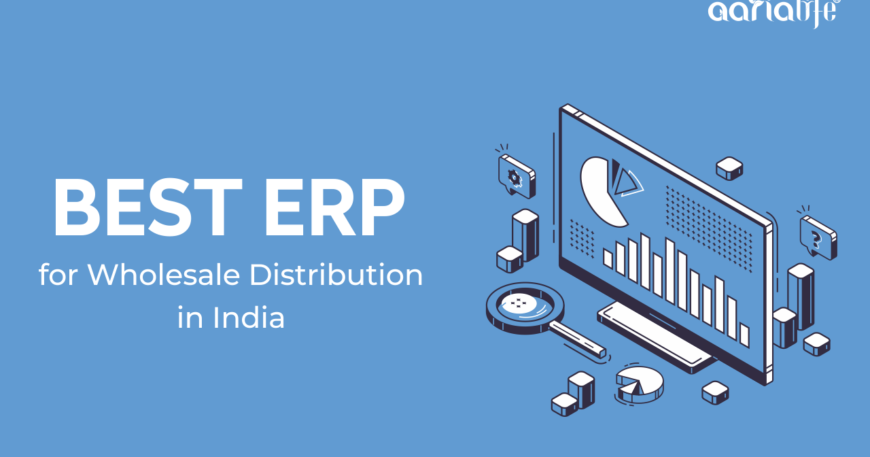 ERP for wholesale distribution in India