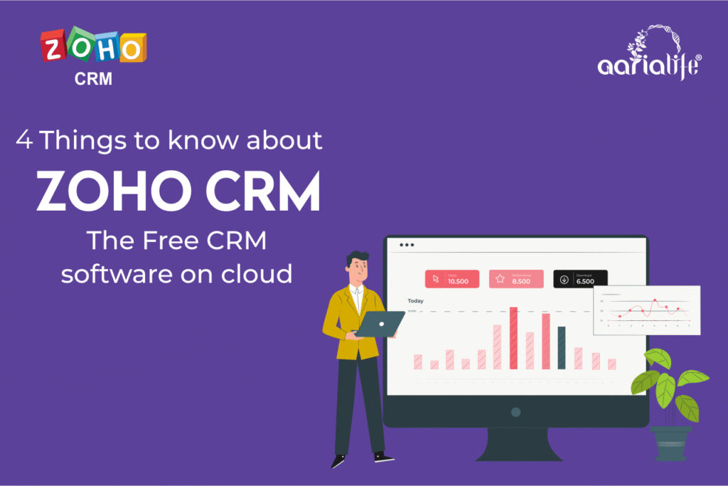 Things to know about Zoho CRM Aarialife