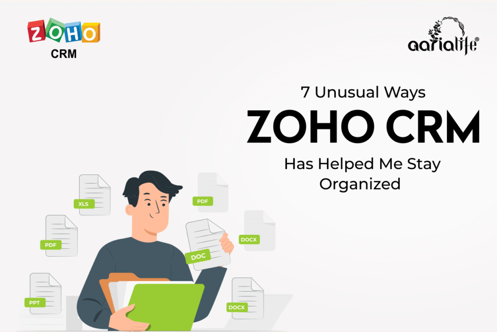 Unusual ways Zoho CRM