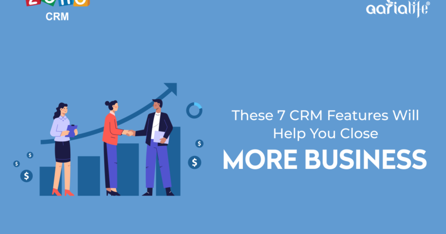 7 CRM features will help you choose more business